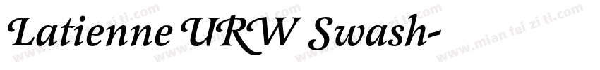 Latienne URW Swash字体转换